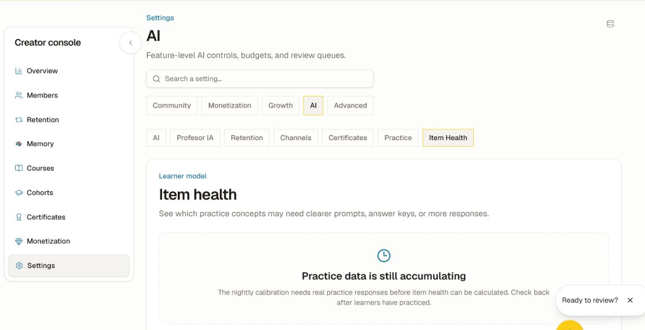 An empty real-data state is expected until learners have produced enough practice evidence. The Item Health empty state explaining that nightly calibration needs real practice responses.