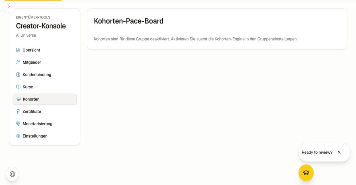 Leerer Kohorten-Arbeitsbereich, angezeigt wenn die Kohorten-Engine nicht aktiviert ist.