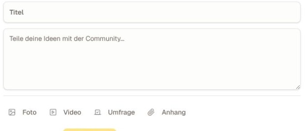 Der aktuelle Beitragsersteller, zugeschnitten auf Titel, Nachricht, Medien, Umfrage, Anhang und Veröffentlichungssteuerung.