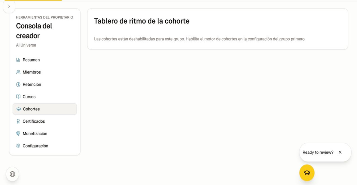 Habilita las cohortes antes de intentar crear un grupo de aprendizaje programado. Estado vacío del espacio de trabajo de cohortes que se muestra cuando el motor de cohortes no está habilitado.