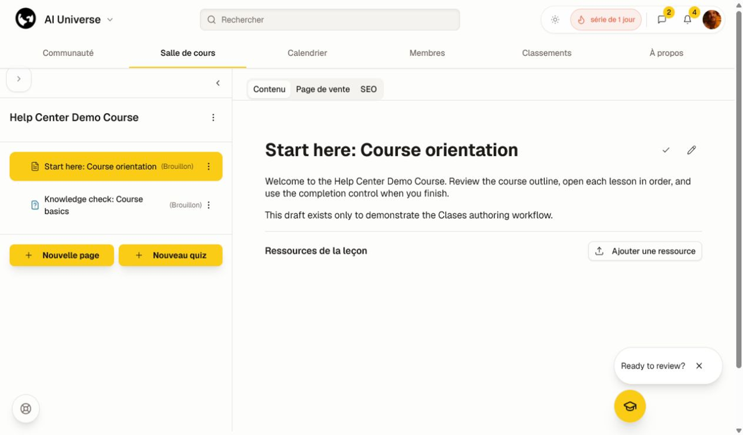 Construis la leçon en brouillon, puis ajoute uniquement les ressources dont les apprenants ont besoin. Une leçon en brouillon dans l'éditeur de cours montrant le contenu, les ressources et les contrôles « Nouvelle page » et « Nouveau quiz ».