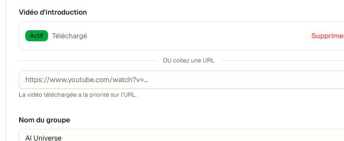 Une vidéo téléversée a priorité sur une URL vidéo collée. Contrôles de la vidéo d'introduction avec statut téléversé et alternative par URL.