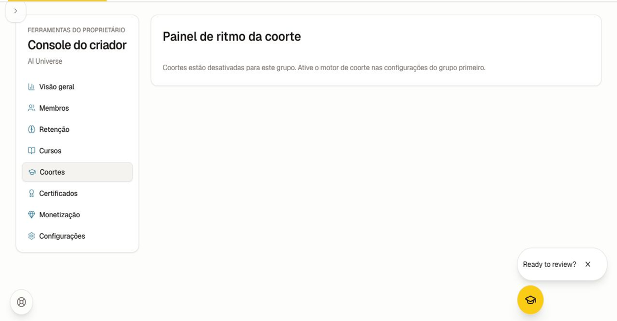 Ative as coortes antes de tentar criar um grupo de aprendizagem programado. Estado vazio do espaço de trabalho de coortes exibido quando o mecanismo de coortes não está ativado.
