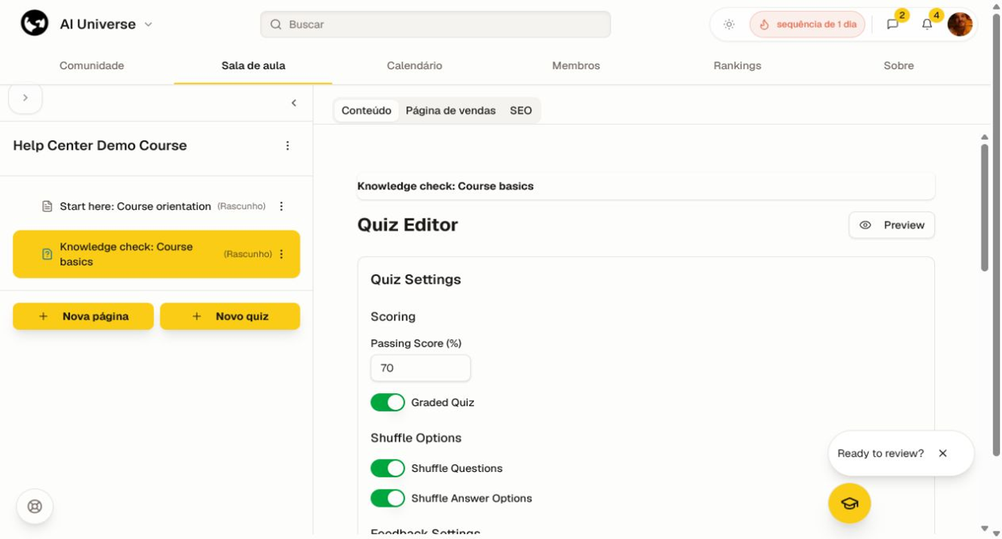 Faça cada resposta distinta e verifique a resposta correta antes de publicar. O editor de questionário com uma pergunta, opções de resposta e controles de salvar.